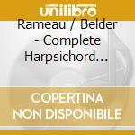 Rameau / Belder - Complete Harpsichord Works cd