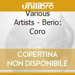 Various Artists - Berio: Coro cd