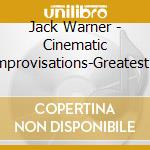 Jack Warner - Cinematic Improvisations-Greatest Love-Sonic cd