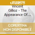 Vincent Gillioz - The Appearance Of Things