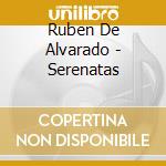 Ruben De Alvarado - Serenatas cd