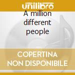 A million different people cd