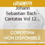 Johann Sebastian Bach - Cantatas Vol 12 (2 Cd) cd musicale di Monteverdi Ch/ebs/gardiner