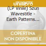 (LP Vinile) Szun Wavestitle - Earth Patterns (Brown Smoke Vinyl) lp vinile