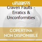Craven Faults - Erratics & Unconformities cd