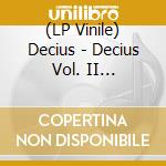 (LP Vinile) Decius - Decius Vol. II (Splendour & Obedience) (2 Lp) vinile