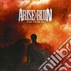 Arise & Ruin - Fear Of cd