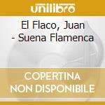 El Flaco, Juan - Suena Flamenca cd