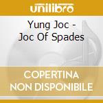 Yung Joc - Joc Of Spades cd