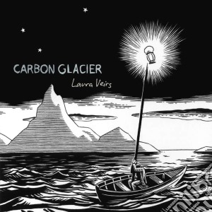 Laura Veirs - Carbon Glacier cd musicale di Laura Veirs