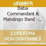 Baba Commandant & Mandingo Band - Siri Ba Kele cd