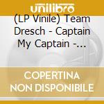(LP Vinile) Team Dresch - Captain My Captain - Coloured Edition lp vinile