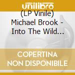 (LP Vinile) Michael Brook - Into The Wild (Original Score) (2 Lp) vinile