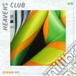 (LP Vinile) Heaven'S Club - Here There And Nowhere vinile