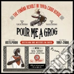 Pour Me A Grog: Funana Revolt In 1990S Cabo Verde / Various cd