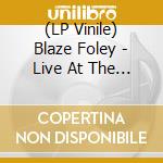 (LP Vinile) Blaze Foley - Live At The Austin Outhouse (2 Lp) lp vinile