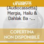 (Audiocassetta) Mergia, Hailu & Dahlak Ba - Wede Harer Guzo cd musicale