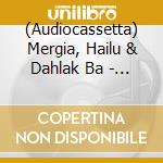 (Audiocassetta) Mergia, Hailu & Dahlak Ba - Wede Harer Guzo cd