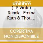 (LP Vinile) Rundle, Emma Ruth & Thou - The Helm Of Sorrow Ep (Ltd. Silver Vinyl) lp vinile