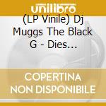 (LP Vinile) Dj Muggs The Black G - Dies Occidendum lp vinile