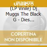 (LP Vinile) Dj Muggs The Black G - Dies Occidendum vinile