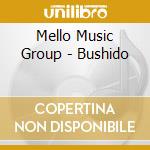 Mello Music Group - Bushido cd