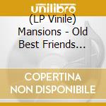 (LP Vinile) Mansions - Old Best Friends [Lp] (Light Blue Brown & Dark Blue Colored Vinyl) lp vinile