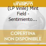 (LP Vinile) Mint Field - Sentimiento Mundial (Natural Grey Swirl vinile
