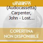(Audiocassetta) Carpenter, John - Lost Themes Iii: Alive After Death cd