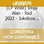 (LP Vinile) Vega Alan - Rsd 2022 - Jukebox Babe/Speedway (First Mix) (Pink) vinile