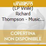 (LP Vinile) Richard Thompson - Music From Grizzly Man vinile