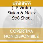 (LP Vinile) Sivion & Malex - Str8 Shot (Translucent Red Vinyl) vinile