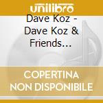 Dave Koz - Dave Koz & Friends Christmas Ballads 25Th Anniv cd