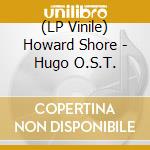 (LP Vinile) Howard Shore - Hugo O.S.T. lp vinile