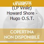 (LP Vinile) Howard Shore - Hugo O.S.T. vinile