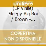 (LP Vinile) Sleepy Big Boi / Brown - Big Sleepover (Cloudy Green Vinyl) (2 Lp) vinile