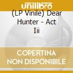 (LP Vinile) Dear Hunter - Act Iii vinile