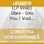 (LP Vinile) Glare - Into You / Void In Blue (Clear/Violet Vinyl) cd