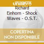 Richard Einhorn - Shock Waves - O.S.T. cd