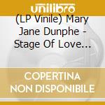 (LP Vinile) Mary Jane Dunphe - Stage Of Love (Transparent Blue) vinile