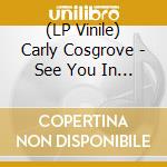 (LP Vinile) Carly Cosgrove - See You In Chemistry (Light Blue+Cream Vinyl Lp) vinile