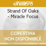 Strand Of Oaks - Miracle Focus cd