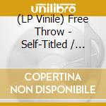 (LP Vinile) Free Throw - Self-Titled / Lavender Town (Hardwood Coloured Vinyl) vinile