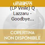(LP Vinile) Q Lazzaru - Goodbye Horses. The Many Lives Of Q Lazzaru vinile