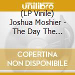 (LP Vinile) Joshua Moshier - The Day The Earth Blew Up. A Looney Tunes Movie / Soundtrack vinile
