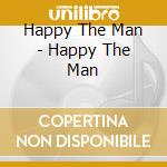 Happy The Man - Happy The Man cd
