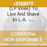 (LP Vinile) To Live And Shave In L.A. - The Wigmaker In Eighteenth-Century Williamsburg (4 Lp) vinile