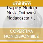Tsapiky Modern Music Outhwest Madagascar / Various cd