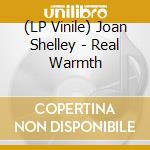 (LP Vinile) Joan Shelley - Real Warmth vinile