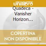 Quadeca - Vanisher Horizon Scraper cd